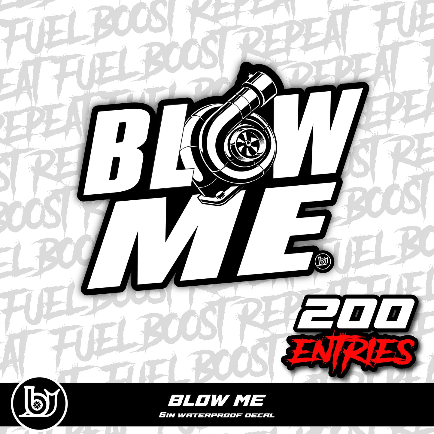BLOW ME STICKER